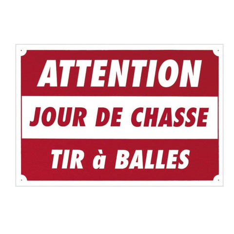 Panneaux Akilux Europarm ’ Attention - Jours de chasse ’ 60 x 40