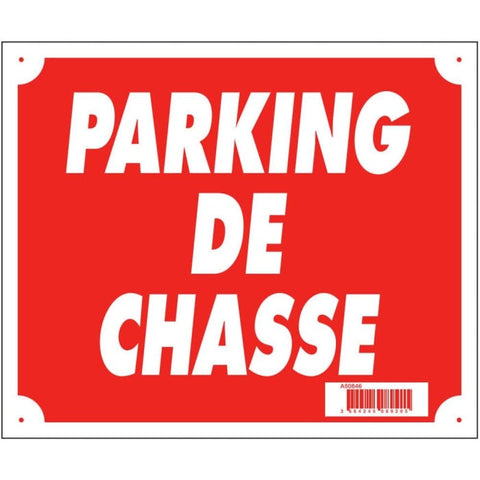 Panneaux Akilux Europarm ’ Parking de chasse ’ 30 x 25 cm A50846