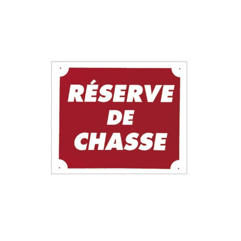 Panneaux Aluminium Europarm ’ Réserve de chasse ’ 30 x 25 cm A50821